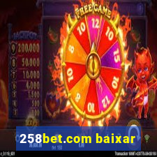 258bet.com baixar